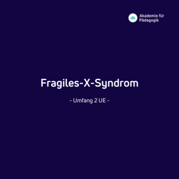 Fragiles-X-Syndrom